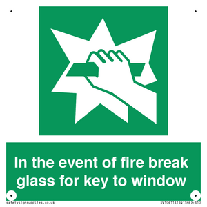 SV10411: In the event of fire break glass for key to window