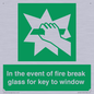 SV10411: In the event of fire break glass for key to window
