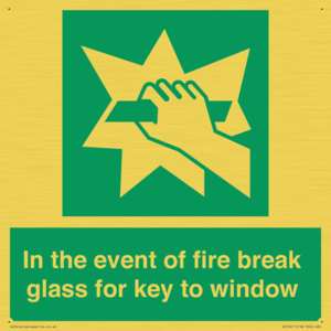 SV10411: In the event of fire break glass for key to window