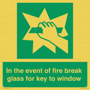 SV10411: In the event of fire break glass for key to window