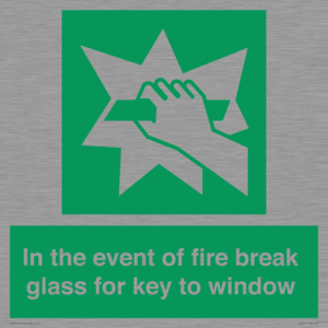 SV10411: In the event of fire break glass for key to window