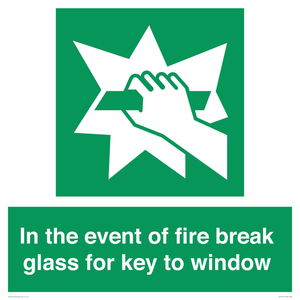 SV10411: In the event of fire break glass for key to window