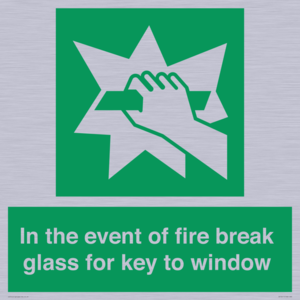 SV10411: In the event of fire break glass for key to window