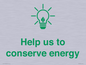 SV10482: Help us to conserve energy