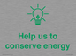 SV10482: Help us to conserve energy
