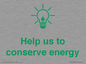 SV10482: Help us to conserve energy