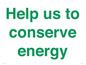 SV10508: Help us to conserve energy