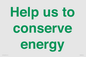 SV10508: Help us to conserve energy