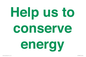 SV10508: Help us to conserve energy