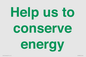 SV10508: Help us to conserve energy