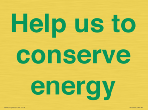 SV10508: Help us to conserve energy