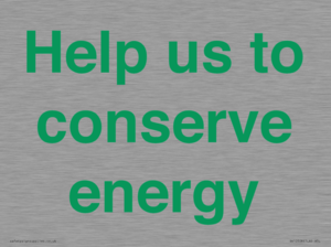 SV10508: Help us to conserve energy