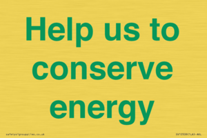 SV10508: Help us to conserve energy