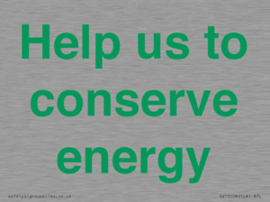 SV10508: Help us to conserve energy