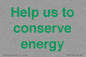 SV10508: Help us to conserve energy
