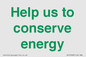 SV10508: Help us to conserve energy