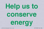 SV10508: Help us to conserve energy