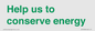 SV10508: Help us to conserve energy