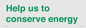 SV10508: Help us to conserve energy