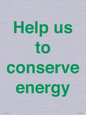 SV10508: Help us to conserve energy