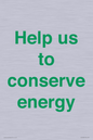 SV10508: Help us to conserve energy