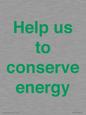 SV10508: Help us to conserve energy