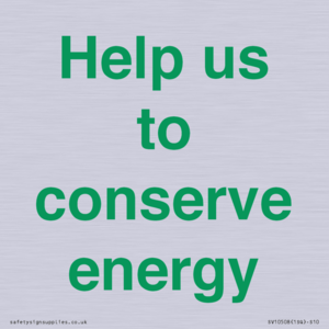 SV10508: Help us to conserve energy