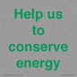 SV10508: Help us to conserve energy