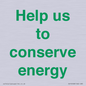 SV10508: Help us to conserve energy