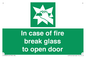 SV12920: In case of fire break glass to open door