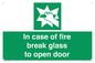 SV12920: In case of fire break glass to open door