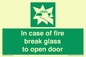 SV12920: In case of fire break glass to open door