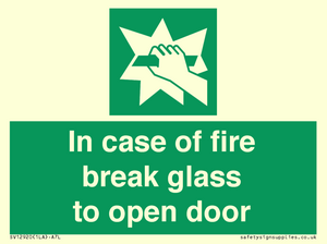 SV12920: In case of fire break glass to open door