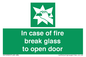 SV12920: In case of fire break glass to open door