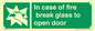 SV12920: In case of fire break glass to open door