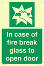SV12920: In case of fire break glass to open door