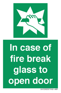 SV12920: In case of fire break glass to open door