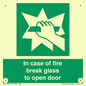 SV12920: In case of fire break glass to open door