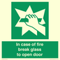 SV12920: In case of fire break glass to open door