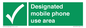 SV14701: Designated mobile phone use area