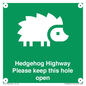 SV16852: Hedgehog Highway - Please keep this hole open