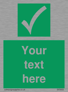 SV3003: Custom safe condition sign