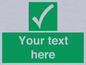 SV3003: Custom safe condition sign