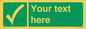 SV3003: Custom safe condition sign