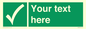 SV3003: Custom safe condition sign
