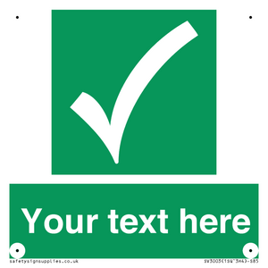 SV3003: Custom safe condition sign