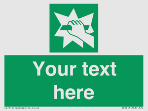 SV5215: Custom Break Glass Sign