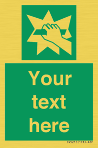 SV5215: Custom Break Glass Sign