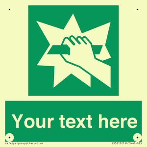 SV5215: Custom Break Glass Sign