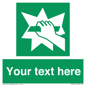 SV5215: Custom Break Glass Sign